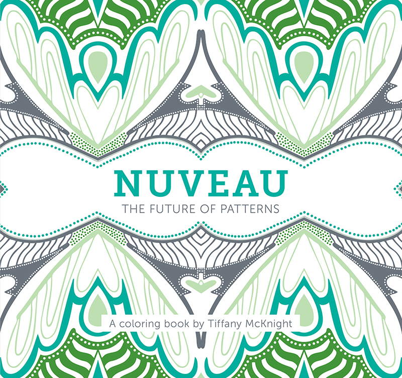 adult coloring book, NUVEAU, Tiffany McKnight, coloring