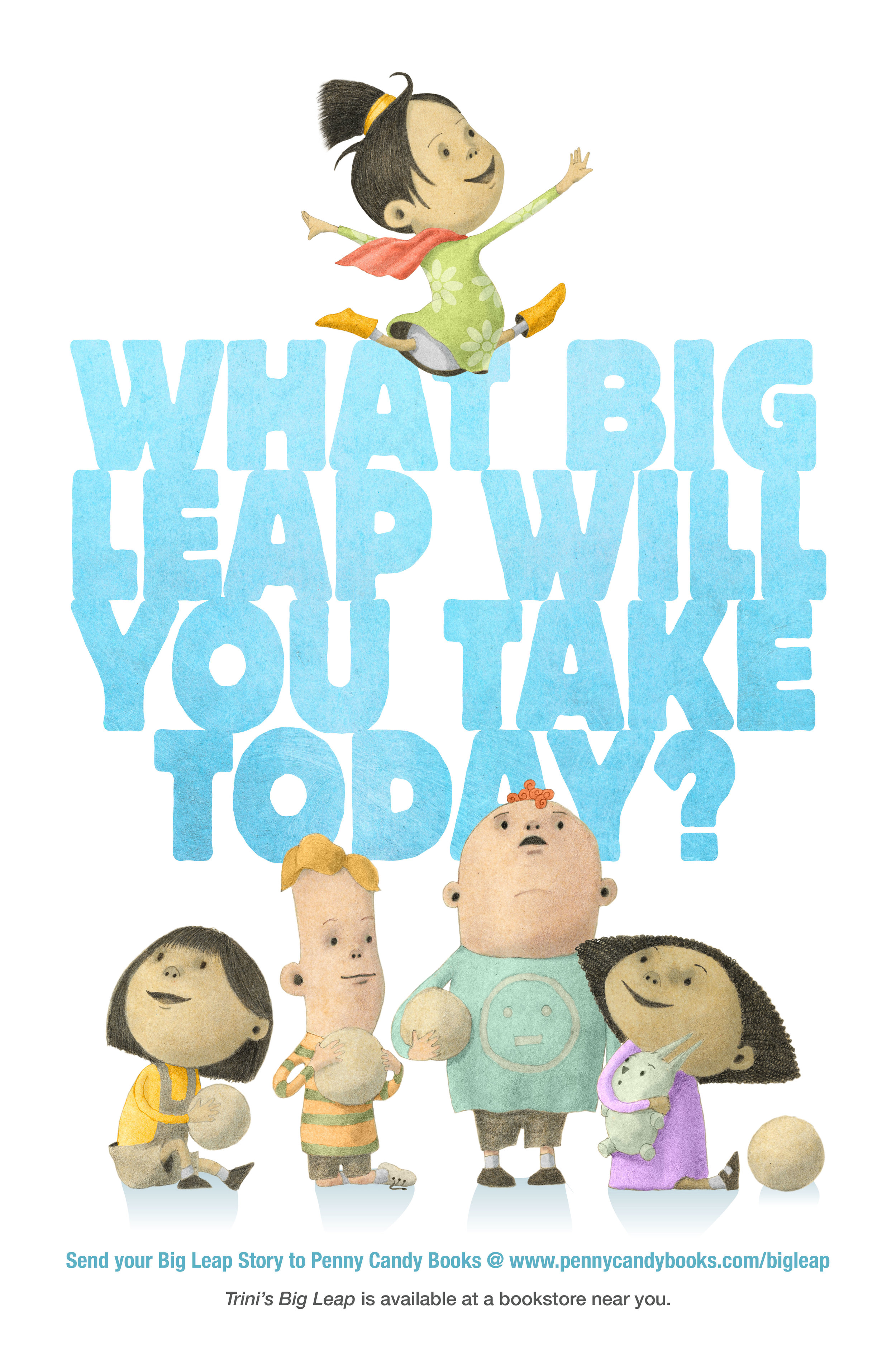 What Big Leap Will You Take Today?